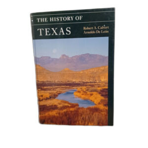 The History of Texas